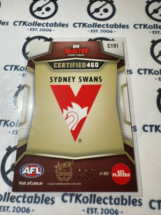 2016 AFL Select Certified Certified 460 Ben McGlynn #230/460 #C191 Swans