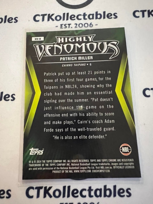 2023-24 Topps NBL Chrome Patrick Miller Highly Venomous #HV-6 Taipans