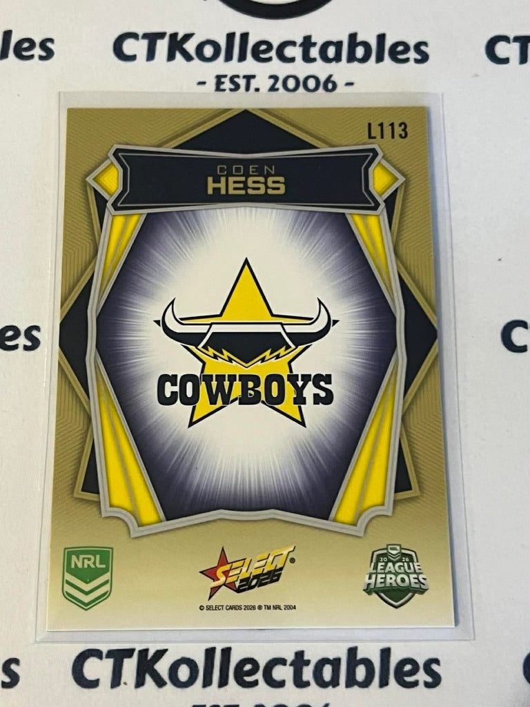 2026 Select NRL League Heroes Luminous Base #L113 Coen Hess Cowboys