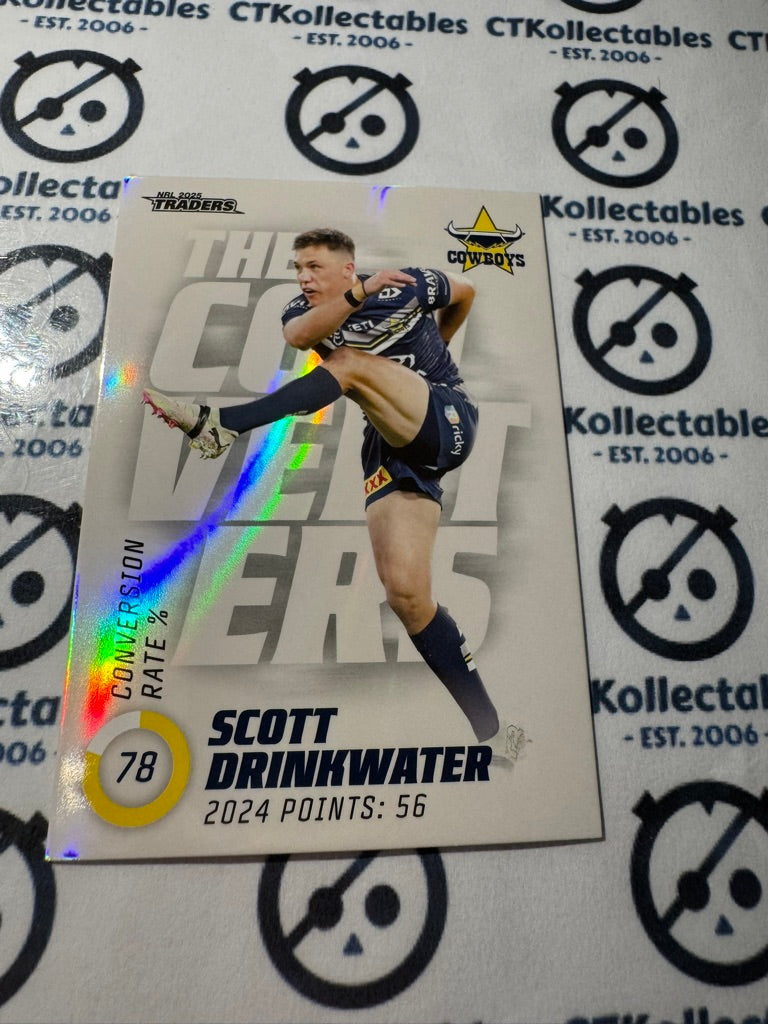 2025 NRL Traders The Converters TC 10 / 27 COWBOYS SCOTT DRINKWATER
