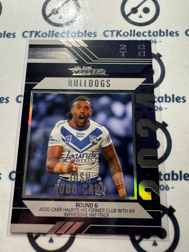 2025 NRL Traders Josh Addo-Carr Season To Remember SR 7/ 51 Bulldogs