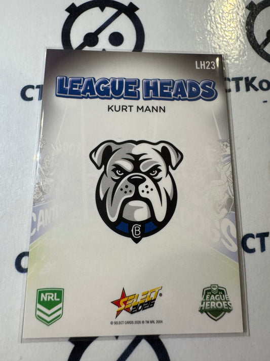 2026 Select NRL League Heroes League Heads #LH23 Kurt Mann Bulldogs