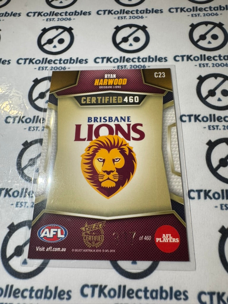 2016 AFL Select Certified Certified 460 Ryan Harwood #317/460 #C23 Lions