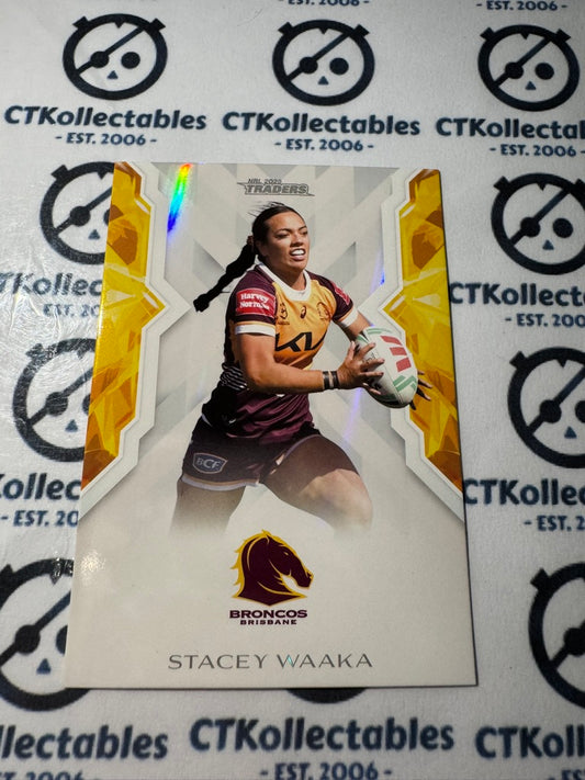 2025 NRL Traders NRWL WOMENS W 07 / 70 BRONCOS STACEY WAAKA