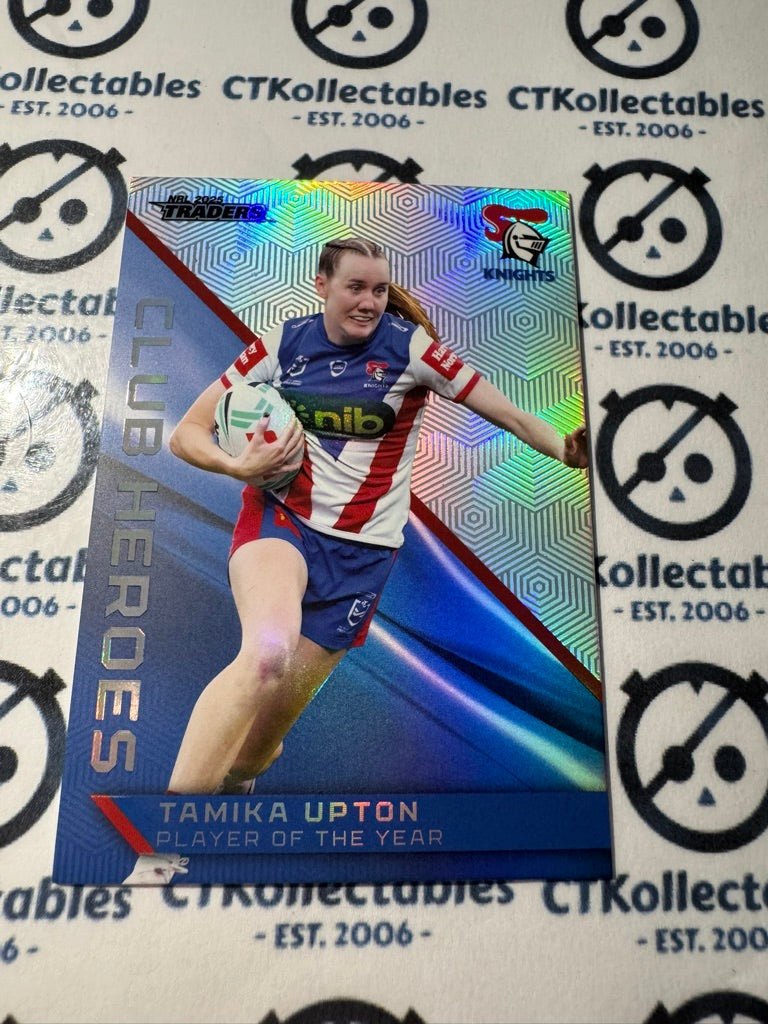 2025 NRL Traders CLUB HEROES CH 23 / 44 KNIGHTS TAMIKA UPTON
