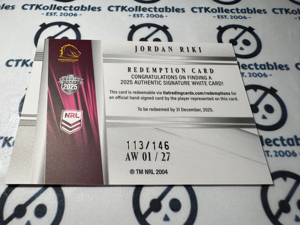 2025 NRL Traders Authtenic Signature Redemption #113/146 BRONCOS JORDAN RIKI