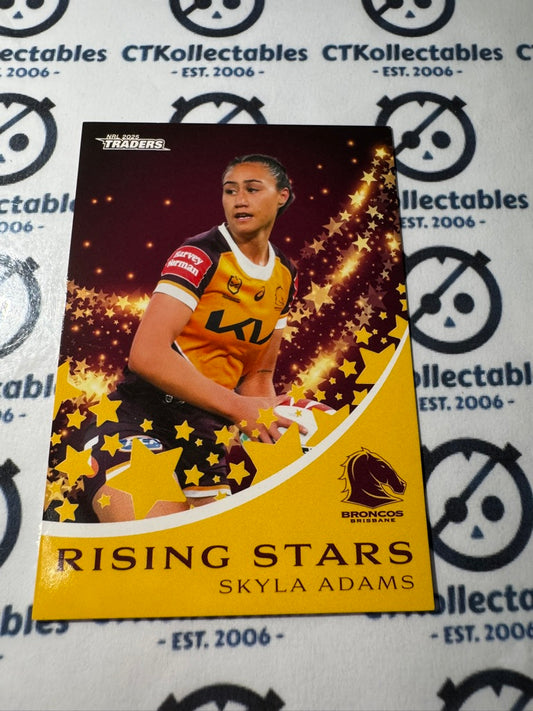 2025 NRL Traders Rising Stars RS 03 / 51 BRONCOS SKYLA ADAMS