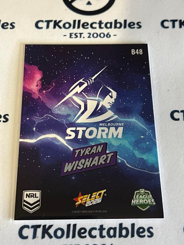 2026 Select NRL League Heroes BANG #B48 Tyran Wishart Storm