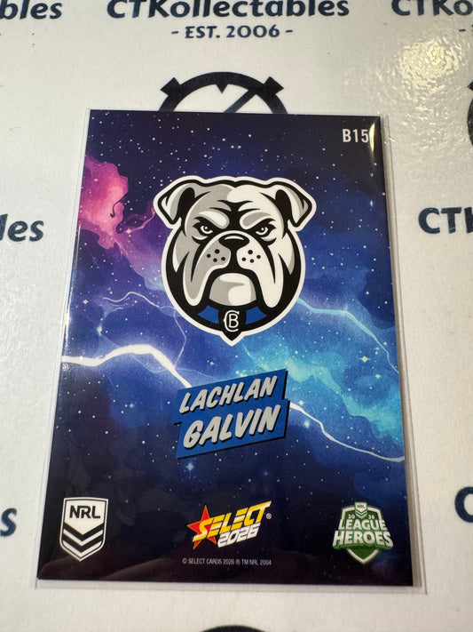 2026 Select NRL League Heroes BANG #B15 Lachlan Galvin Bulldogs