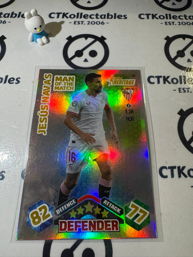 2023-24 TOPPS MATCH ATTAX HERITAGE JESUS NAVAS MAN OF THE MATCH #318
