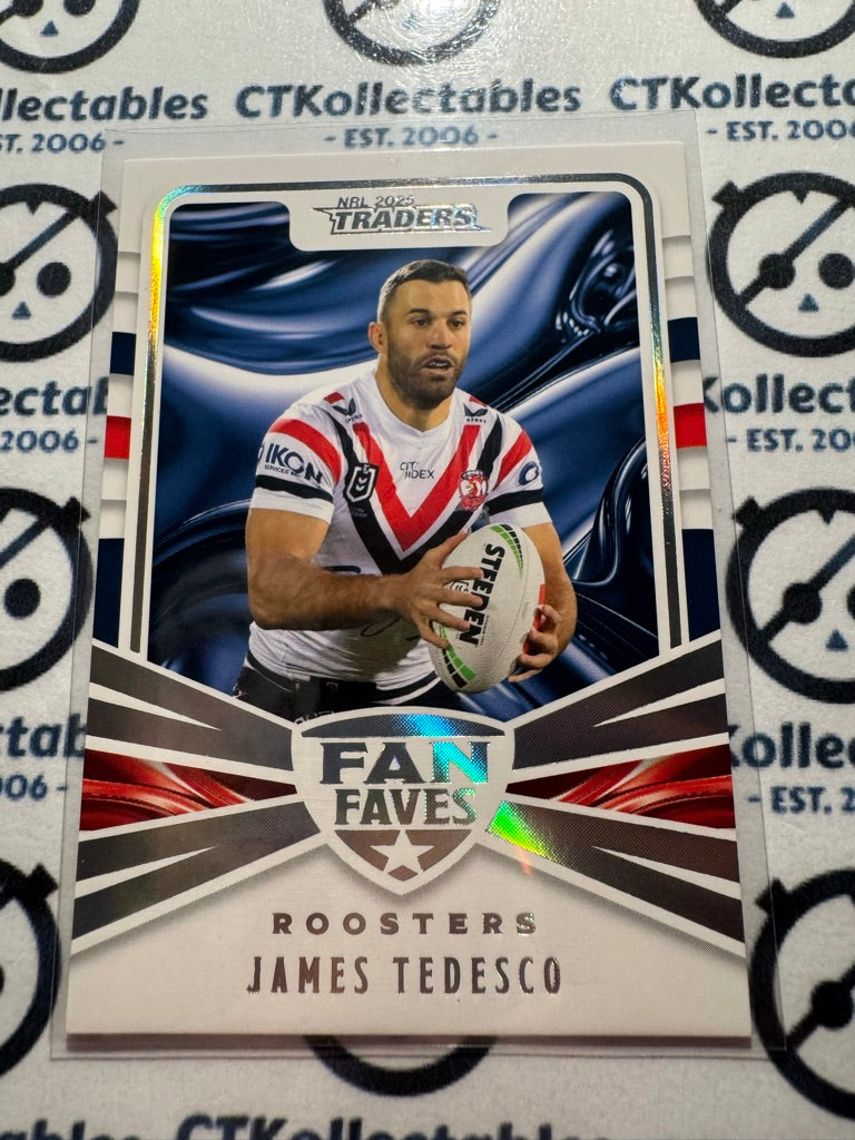 2025 NRL Traders Fan Faves FF 43 / 51 Rooster James Tedesco