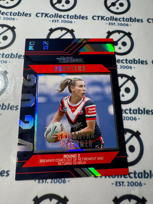 2025 NRL Traders Season To Remember SR 45 / 51 ROOSTERS SAMANTHA BREMNER