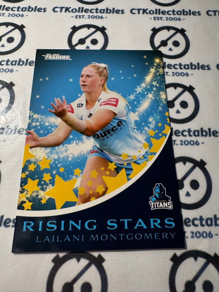 2025 NRL Traders Rising Stars RS 18 / 51 TITANS LAILANI MONTGOMERY