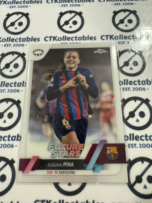 2022-23 Topps Chrome UEFA Women’s Champions League #7 Claudia Pina Future Stars