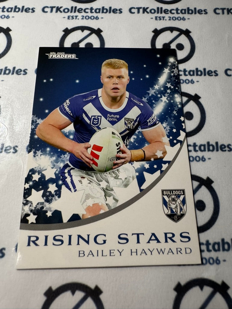 2025 NRL Traders Rising Stars RS 08 / 51 BULLDOGS BAILEY HAYWARD