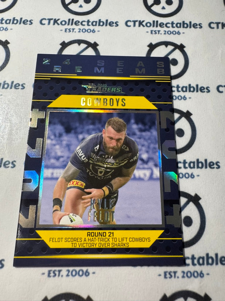 2025 NRL Traders Season To Remember SR 29 / 51 COWBOYS KYLE FELDT