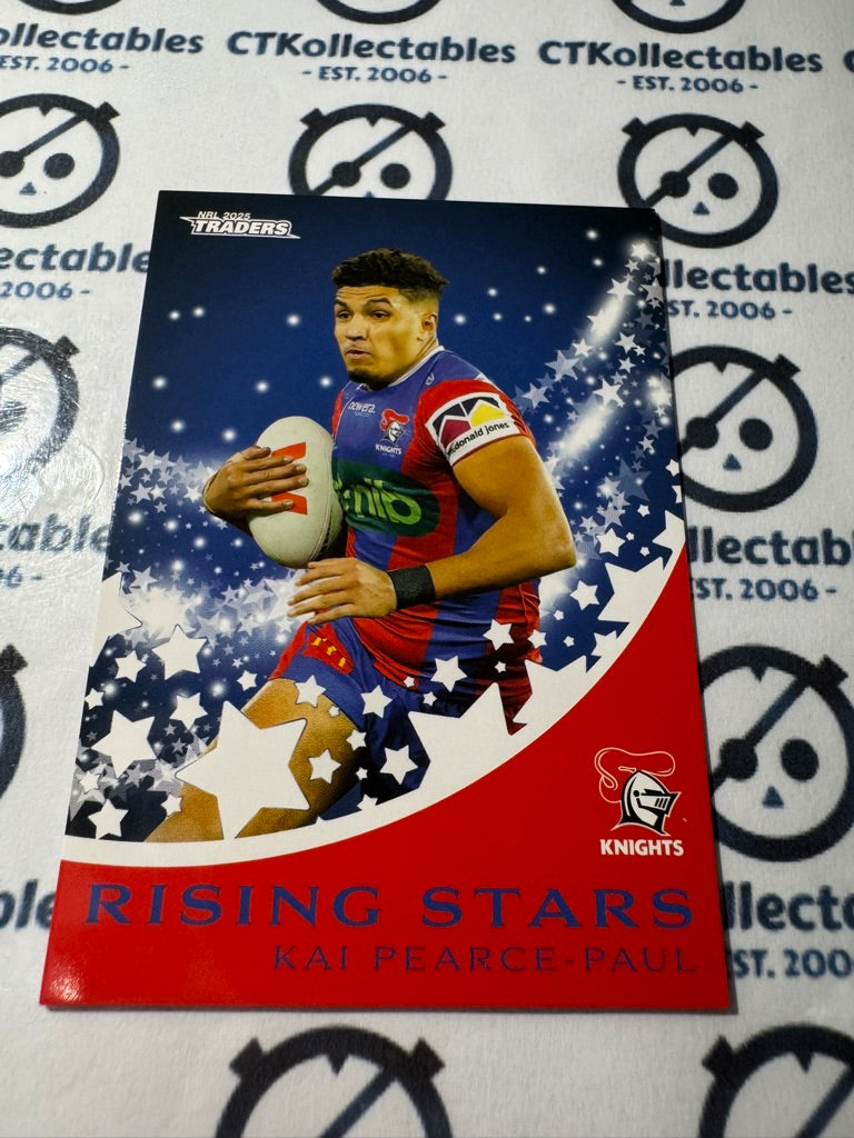 2025 NRL Traders Rising Stars RS 25 / 51 KNIGHTS KAI PEARCE-PAUL