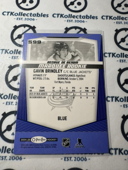 2024-25 O-Pee-Chee Hockey BLUE BORDER #599 Gavin Brindley Columbus
