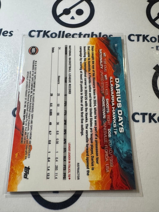 2024-25 Topps NBL Chrome DARIUS DAYS Refractor #31