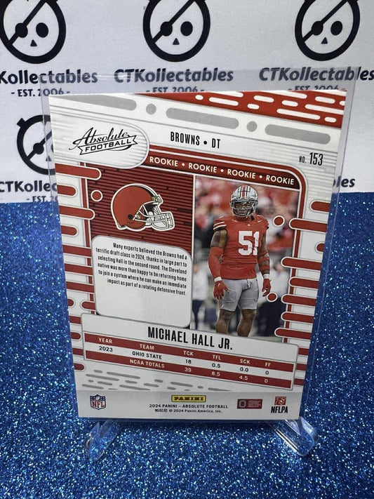 2024 NFL Panini Absolute Rookie RC #153 Michael Hall Jr. Cleveland Browns