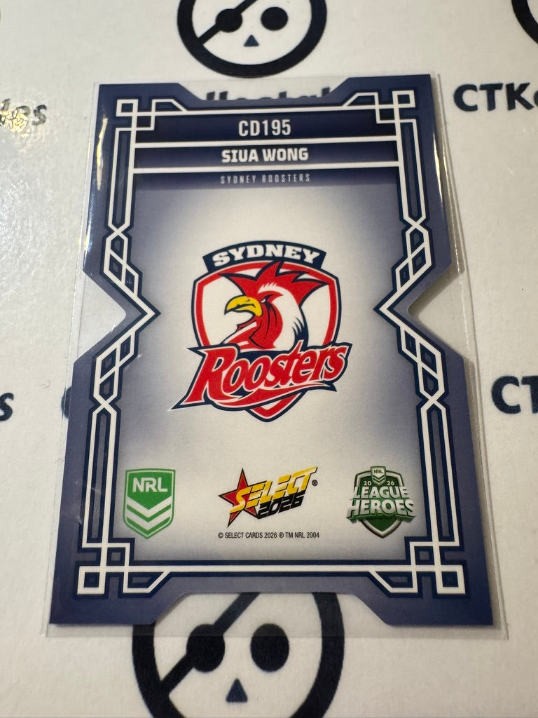 2026 Select NRL League Heroes Colours Diecut #CD195 Siua Wong Roosters