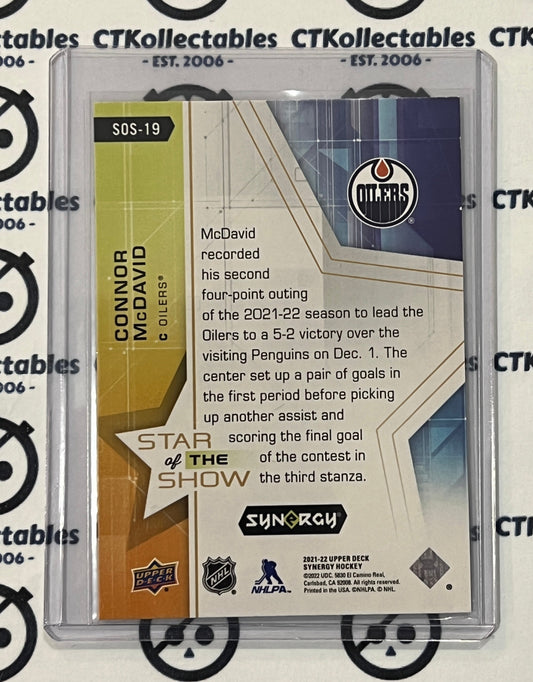 2021-22 UPPER DECK SYNERGY CONNOR McDAVID # SOS-19 STAR OF THE SHOW EDMONTON OILERS HOCKEY CARD