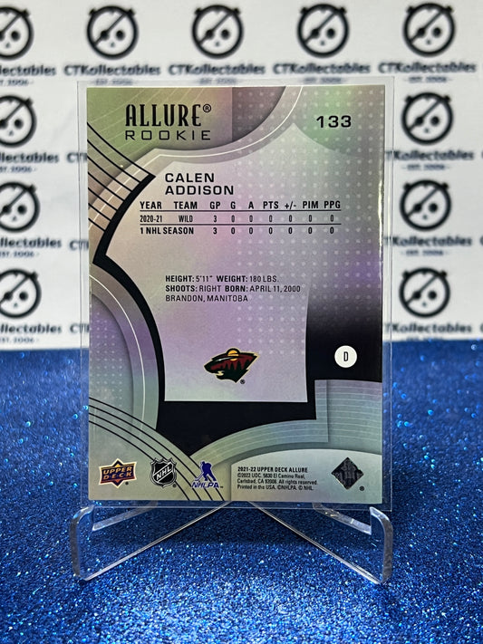 2021-22 UPPER DECK ALLURE CALEN ADDISON # 133 ROOKIE CONTROL ROOM MINNESOTA WILD NHL HOCKEY CARD