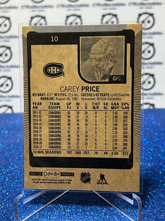 2021-22 O-PEE-CHEE CAREY PRICE # 10 GOALTENDER MONTREAL CANADIANS NHL HOCKEY CARD