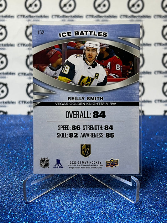 2023-24 UPPER DECK MVP REILLY SMITH # 152 ICE BATTLES VEGAS GOLDEN KNIGHTS NHL HOCKEY TRADING CARD