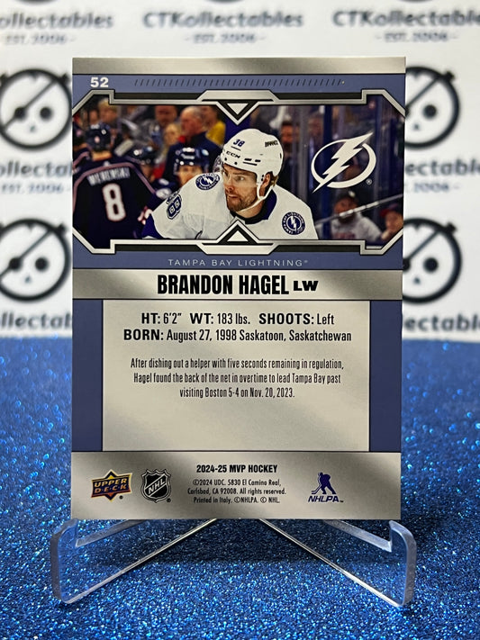 2024-25 UPPER DECK MVP BRANDON HAGEL # 52 TAMPA BAY LIGHTNING HOCKEY CARD