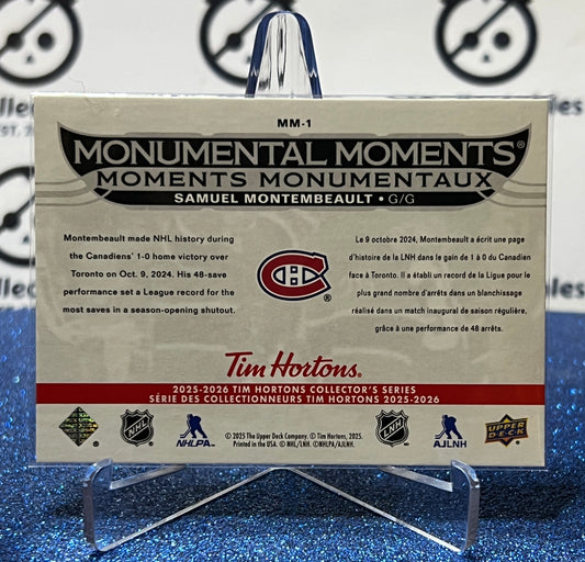 2025-26 UPPER DECK SAMUEL MONTEMBEAULT # MM-1 TIM HORTONS MONTREAL CANADIENS HOCKEY CARD
