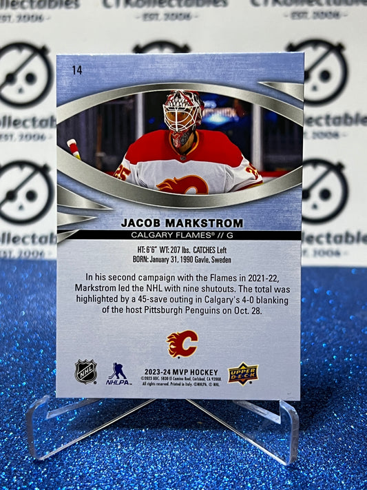 2023-24 UPPER DECK MVP JACOB MARKSTROM # 14 CALGARY FLAMES NHL HOCKEY CARD