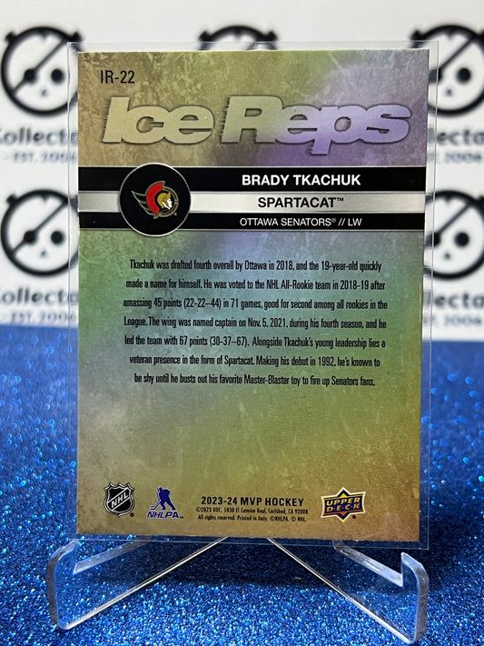 2023-24 UPPER DECK MVP BRADY TKACHUK # IR-22 OTTAWA SENATORS NHL HOCKEY CARD