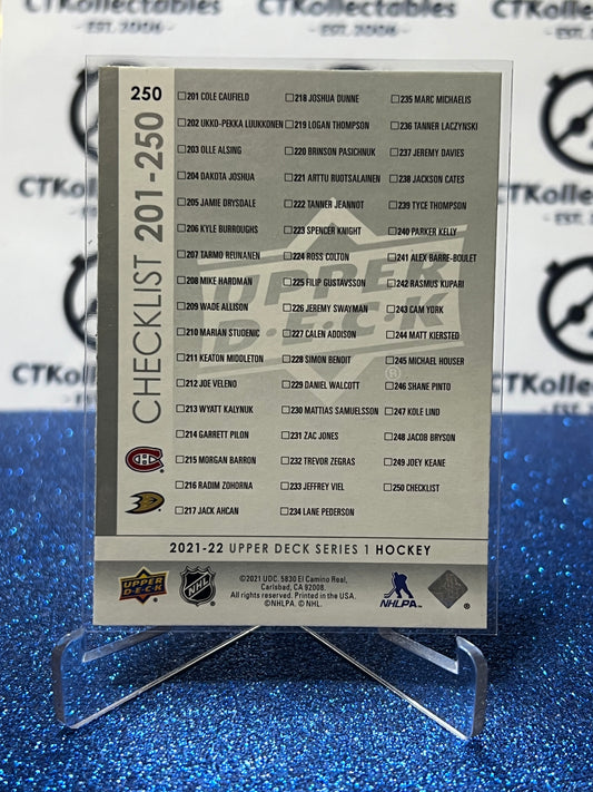 2021-22 UPPER DECK CHECK LIST COLE CAUFIELD / TREVOR ZEGRAS # 250 RC MONTREAL CANADIENS ANAHEIM DUCKS HOCKEY CARD