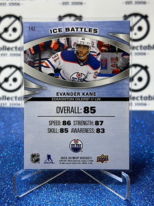 2023-24 UPPER DECK MVP EVANDER KANE # 142 ICE BATTLES EDMONTON OILERS HOCKEY CARD