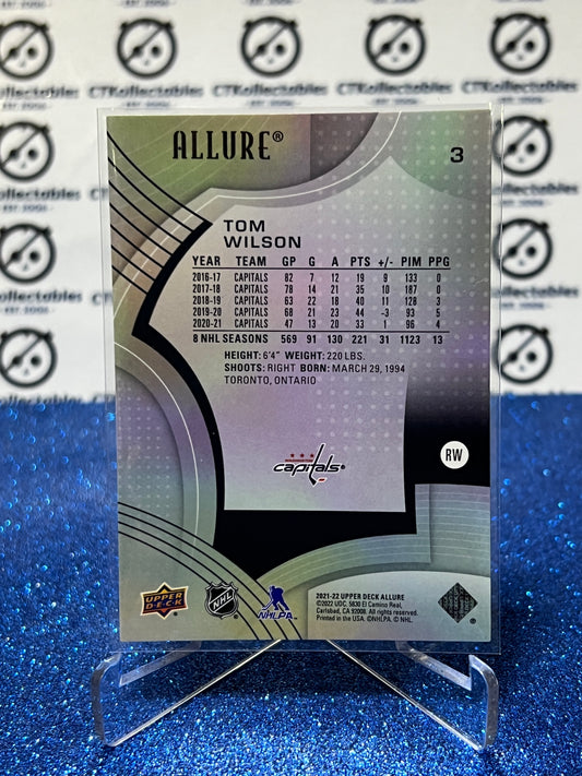 2021-22 UPPER DECK ALLURE TOM WILSON # 3 WASHINGTON CAPITALS NHL HOCKEY CARD