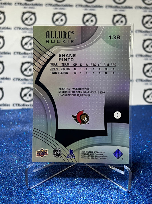2021-22 UPPER DECK ALLURE SHANE PINTO # 138 ROOKIE OTTAWA SENATORS HOCKEY CARD