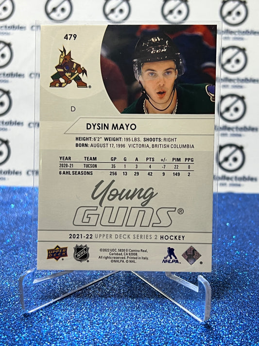 2021-22 UPPER DECK DYSIN MAYO # 479 YOUNG GUNS ROOKIE ARIZONA COYOTES HOCKEY CARD