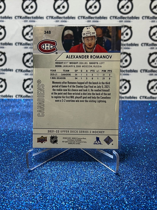 2021-22 UPPER DECK ALEXANDER ROMANOV # 348 ROOKIE MONTREAL CANADIENS HOCKEY CARD