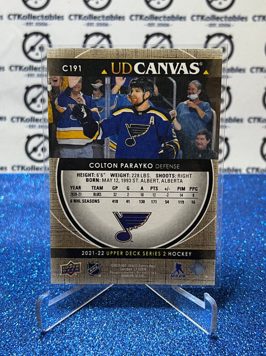 2021-22 UPPER DECK COLTON PARAYKO # C191 UD CANVAS ST. LOUIS BLUES NHL HOCKEY CARD