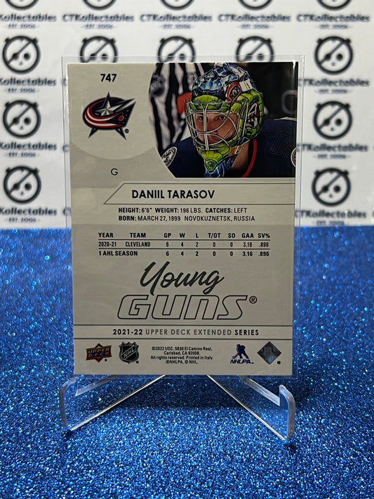 2021-22 UPPER DECK DANIIL TARASOV # 747 ROOKIE YOUNG GUNS COLUMBUS BLUE JACKETS HOCKEY CARD