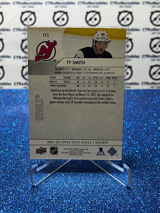 2021-22 UPPER DECK TY SMITH # 111 ROOKIE NEW JERSEY DEVILS HOCKEY CARD