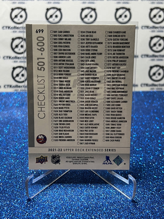 2021-22 UPPER DECK ZACH PARISE # 699 CHECKLIST NEW YORK ISLANDERS HOCKEY CARD
