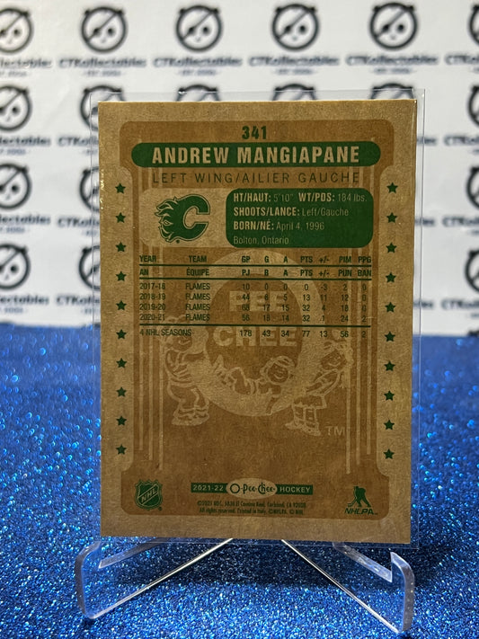 2021-22 O-PEE-CHEE ANDREW MANGIAPANE # 341 RETRO CALGARY FLAMES NHL HOCKEY TRADING CARD