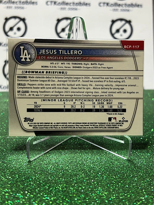 2026 BOWMAN CHROME JESUS TILLERO 1ST # BCP-117 LA DODGERS BASEBALL CARD