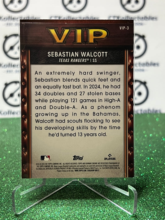 2026 BOWMAN CHROME SEBASTIAN WALCOTT # VIP-3 TEXAS RANGERS BASEBALL CARD