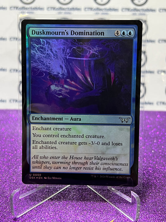 2024 MAGIC THE GATHERING DUSKMOURN HOUSE OF HORROR DUSKMOURN'S DOMINATION  # U 0050 FOIL  ENCHANTMENT-AURA CARD