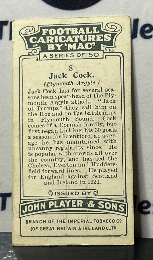 1927 FOOTBALLERS CARICATURES BY "MAC" JOHN PLAYER & SONS JACK COCK # 8 PLAYER'S CIGARETTES SOCCER CARD