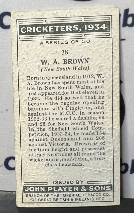 1934 PLAYER'S CIGARETTES  CRICKETERS W.A. BROWN # 38 JOHN PLAYER & SONS CARD