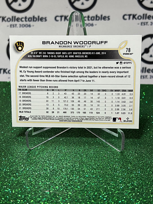 2022 TOPPS OPENING DAY BRANDON WOODRUFF # 78 MILWAUKEE BREWERS BASEBALL CARD